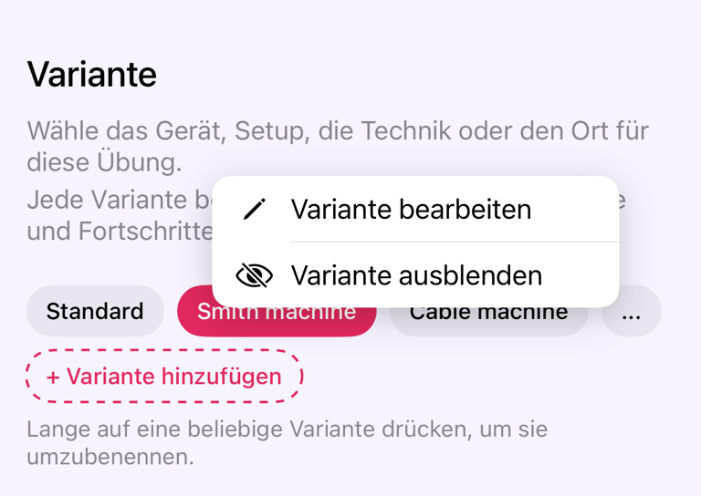 Eine Variante lange drücken, um Bearbeiten- und Ausblenden-Aktionen zu sehen