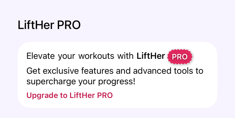 LiftHer PRO section in Settings