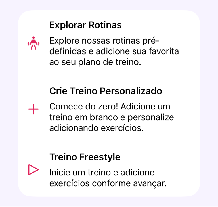 Opções para iniciar treino